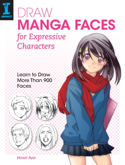 Draw Manga Faces for Expressive Characters - Hosoi Aya