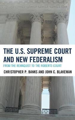 U.S. Supreme Court and New Federalism -  