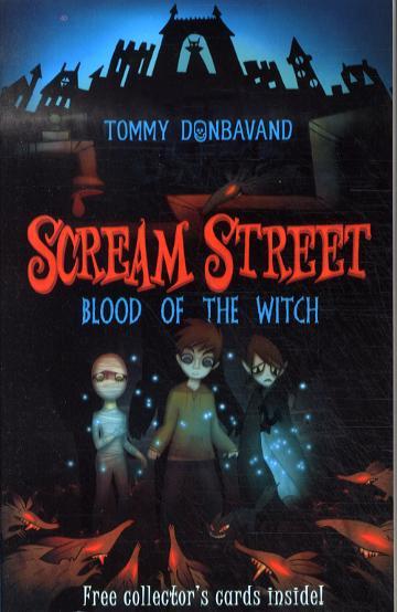 Scream Street 2: Blood of the Witch - Tommy Donbavond