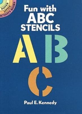 Fun with ABC Stencils - Paul Kennedy