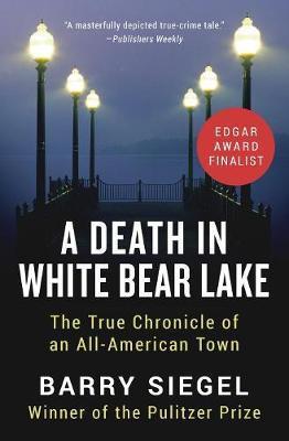 Death in White Bear Lake -  Siegel