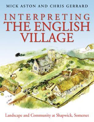 Interpreting the English Village - Mick Aston