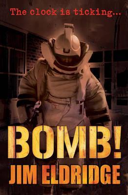 Bomb! - Jim Eldridge