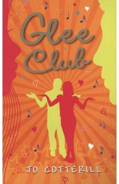 Poza produsului Glee Club - Jo Cotterill