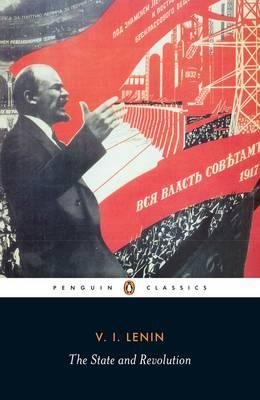 State and Revolution - V I Lenin