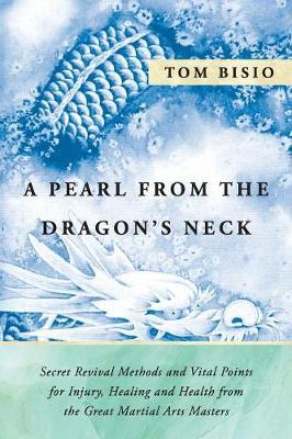 Pearl from the Dragon's Neck -  Bisio