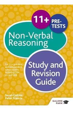 Coperta cărții '11+ Non-Verbal Reasoning Study and Revision Guide -'