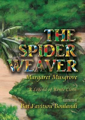 Spider Weaver - Margaret Musgrove