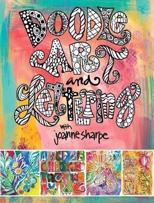 Doodle Art and Lettering with Joanne Sharpe - Joanne Sharpe