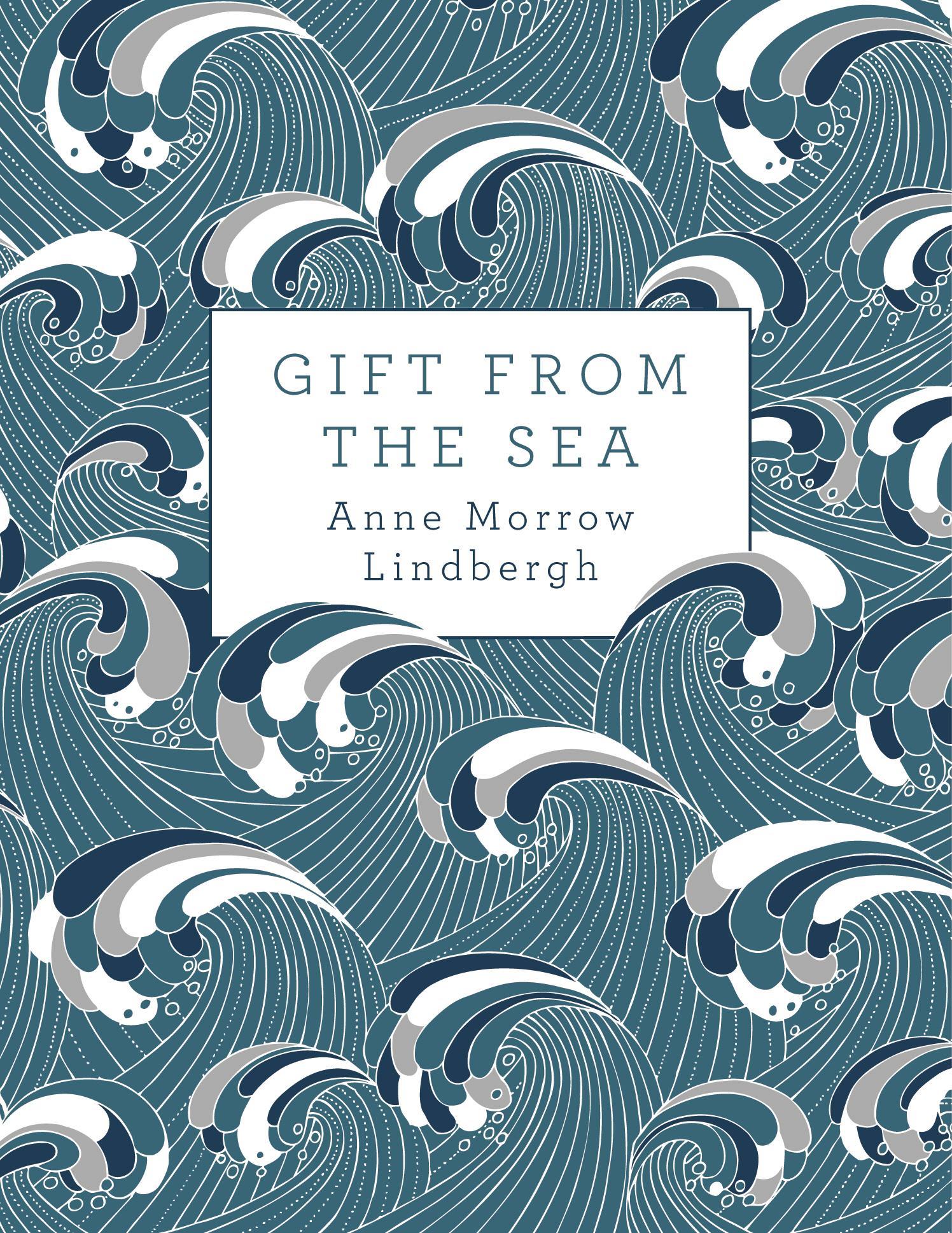Gift from the Sea - Anne Morrow Lindbergh
