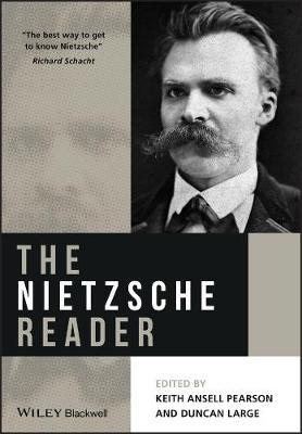 Nietzsche Reader - Keith Ansell Pearson