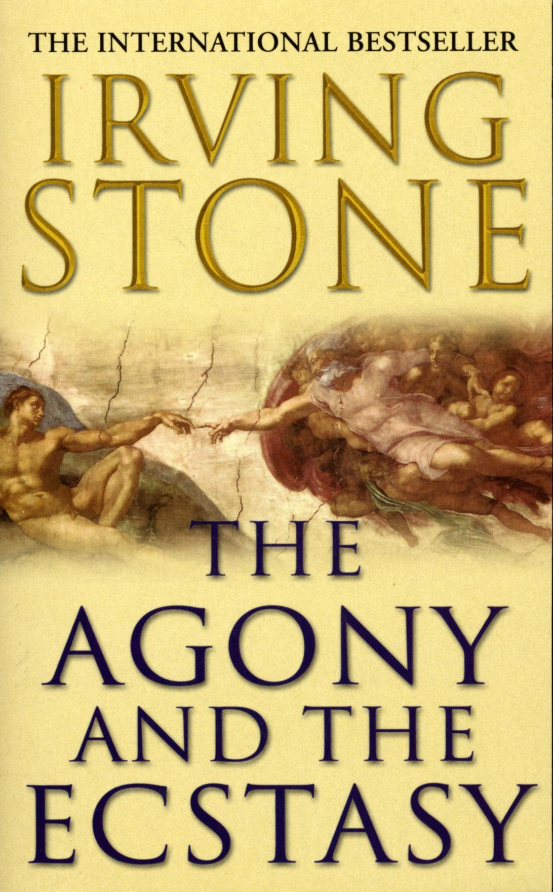 Agony And The Ecstasy - Irving Stone