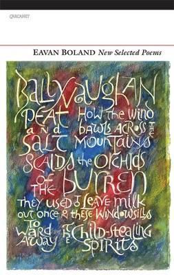 New Selected Poems: Eavan Boland - Eavan Boland