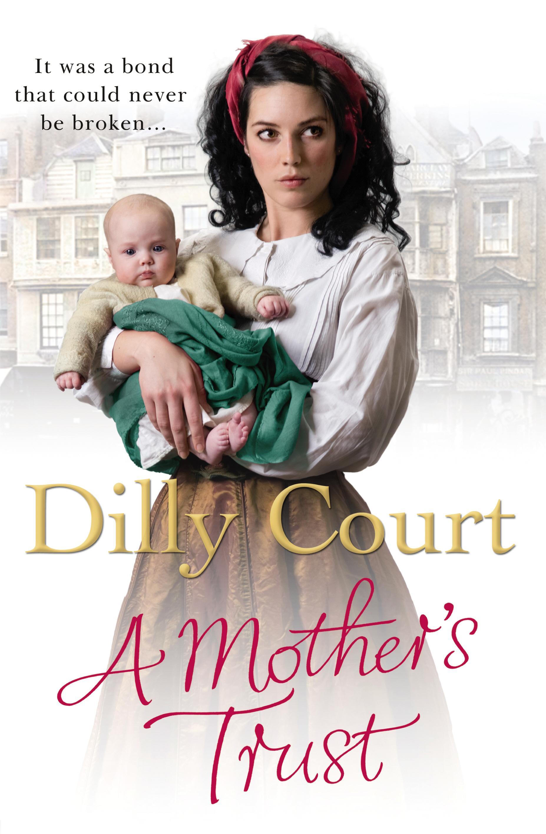 Mother's Trust - Dilly Court