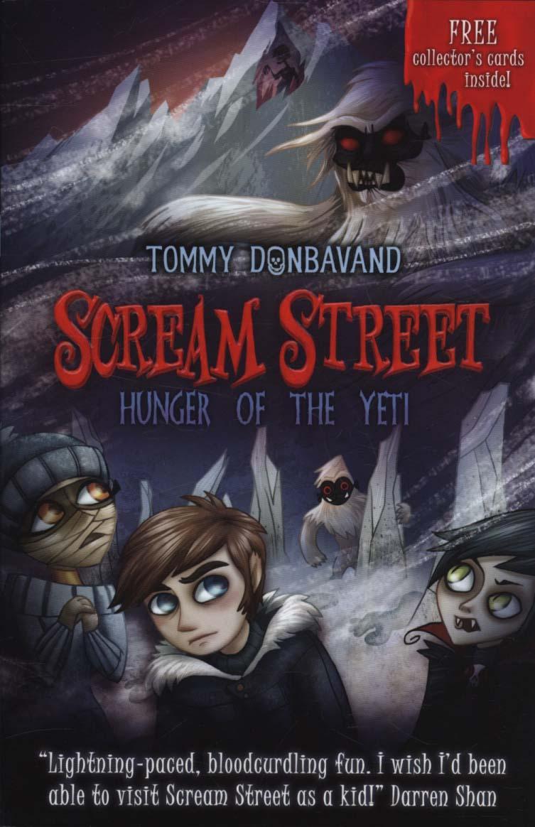 Scream Street 11: Hunger of the Yeti - Tommy Donbavand