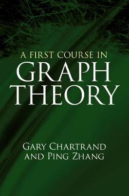 First Course in Graph Theory - Gary Chartrand