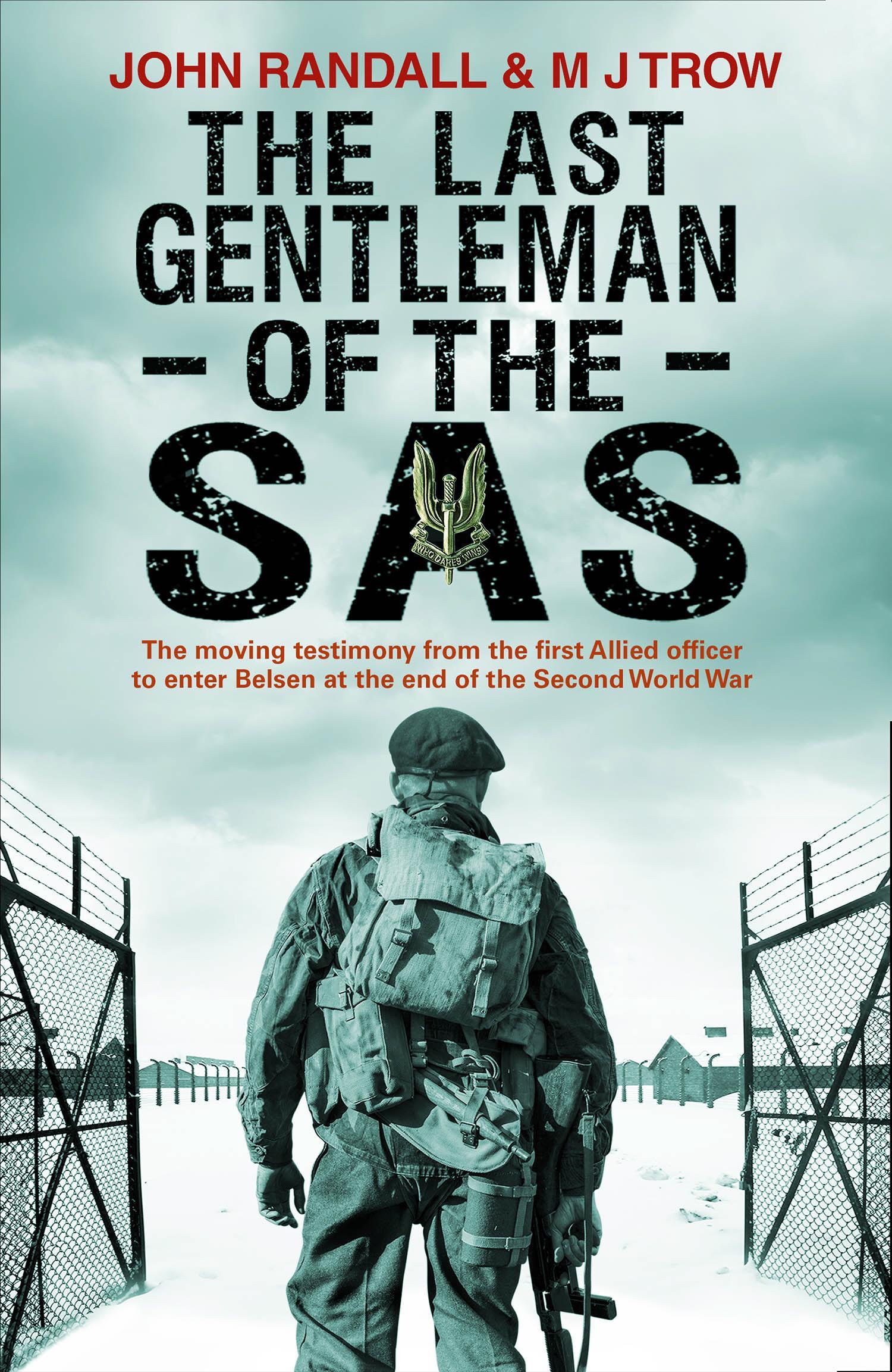 Last Gentleman of the SAS - John Randall