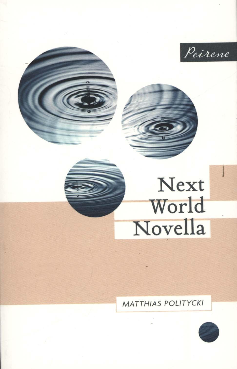 Next World Novella - Matthias Politycki