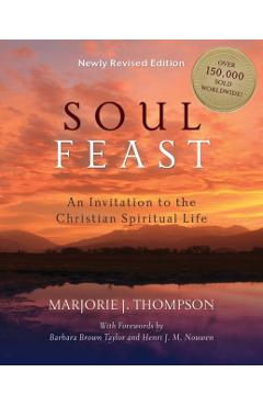 Soul Feast - Marjorie J. Thompson