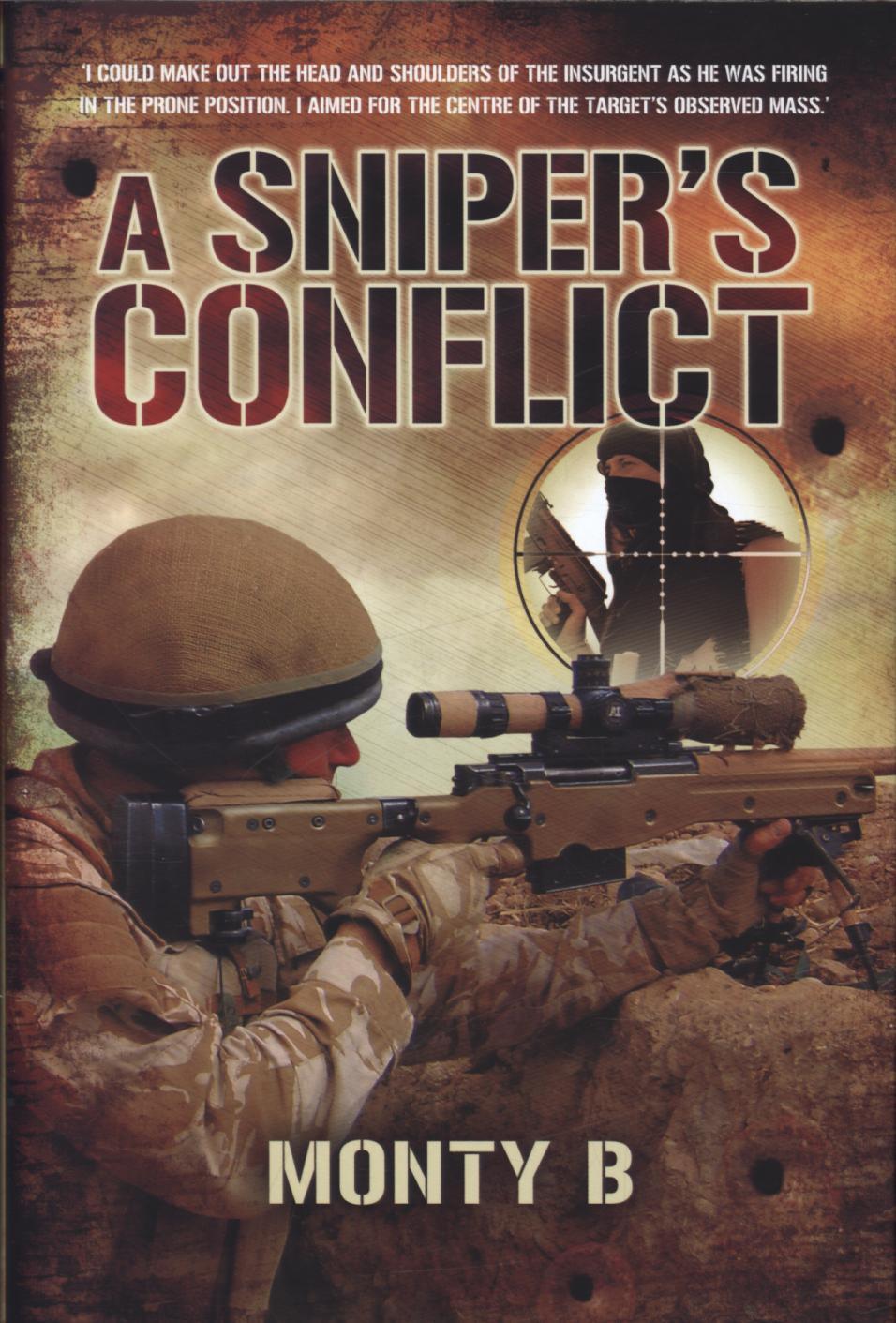 Sniper's Conflict - Monty B Pseudonym