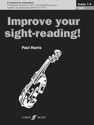 Improve Your Sight-Reading! Violin Grade 7-8 - Paul Harris