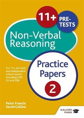 11+ Non-Verbal Reasoning Practice Papers  2 -  