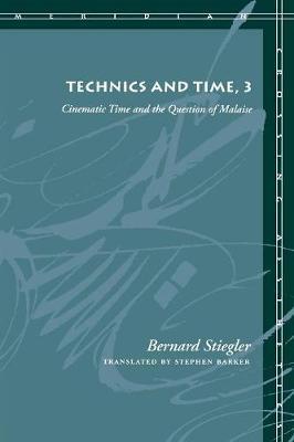 Technics and Time, 3 -  