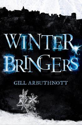 Winterbringers - Gill Arbuthnott