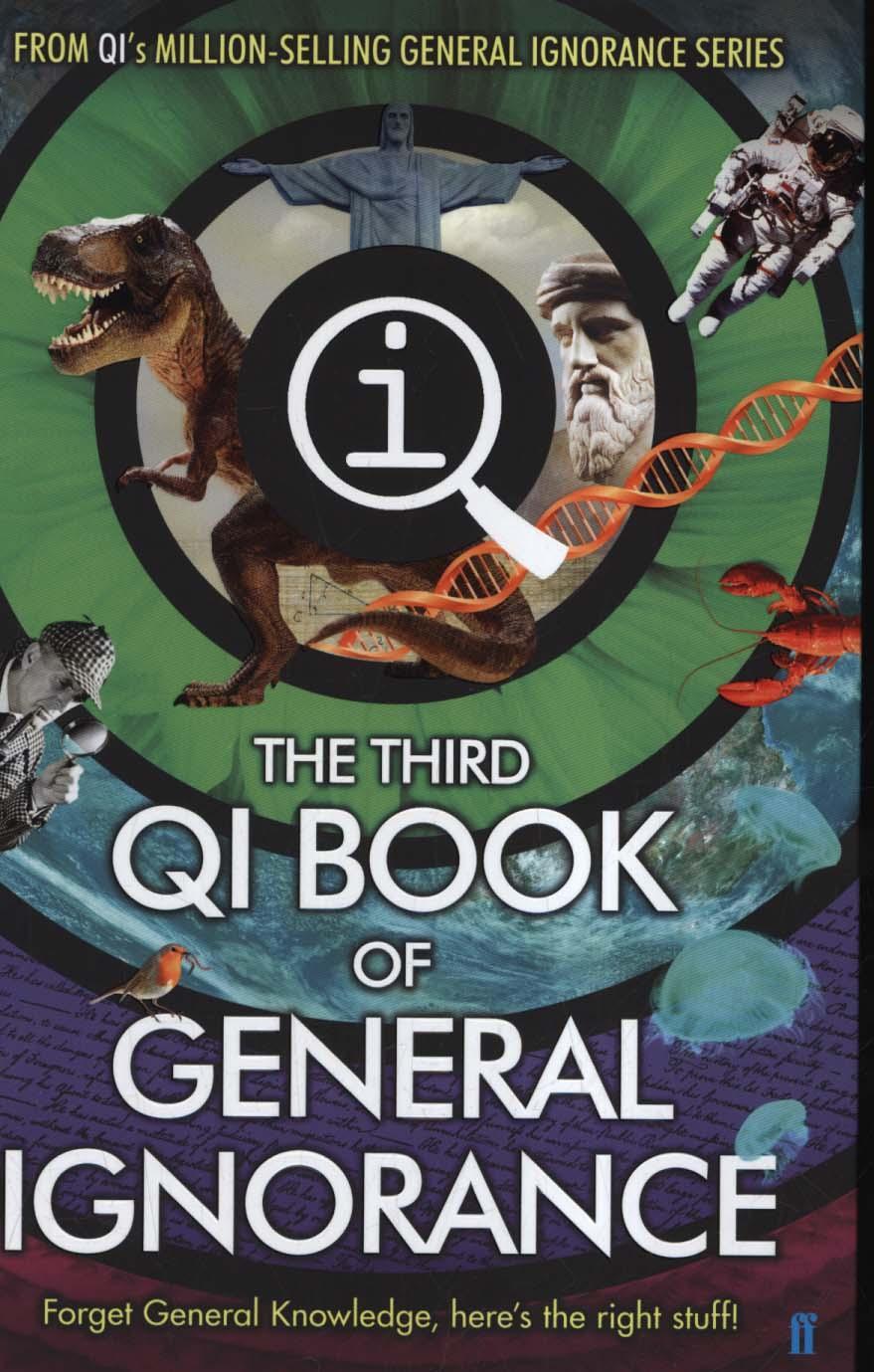 QI: The Third Book of General Ignorance - John Lloyd