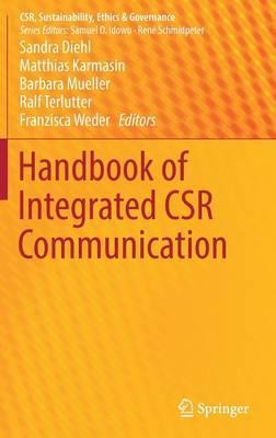 Handbook of Integrated CSR Communication - Sandra Diehl