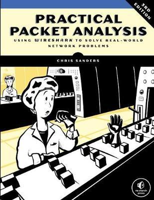 Practical Packet Analysis, 3e - Chris Sanders
