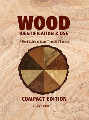 Wood Identification & Use - Terry Porter