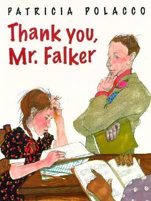 Thank You, Mr. Falker - Patricia Polacco