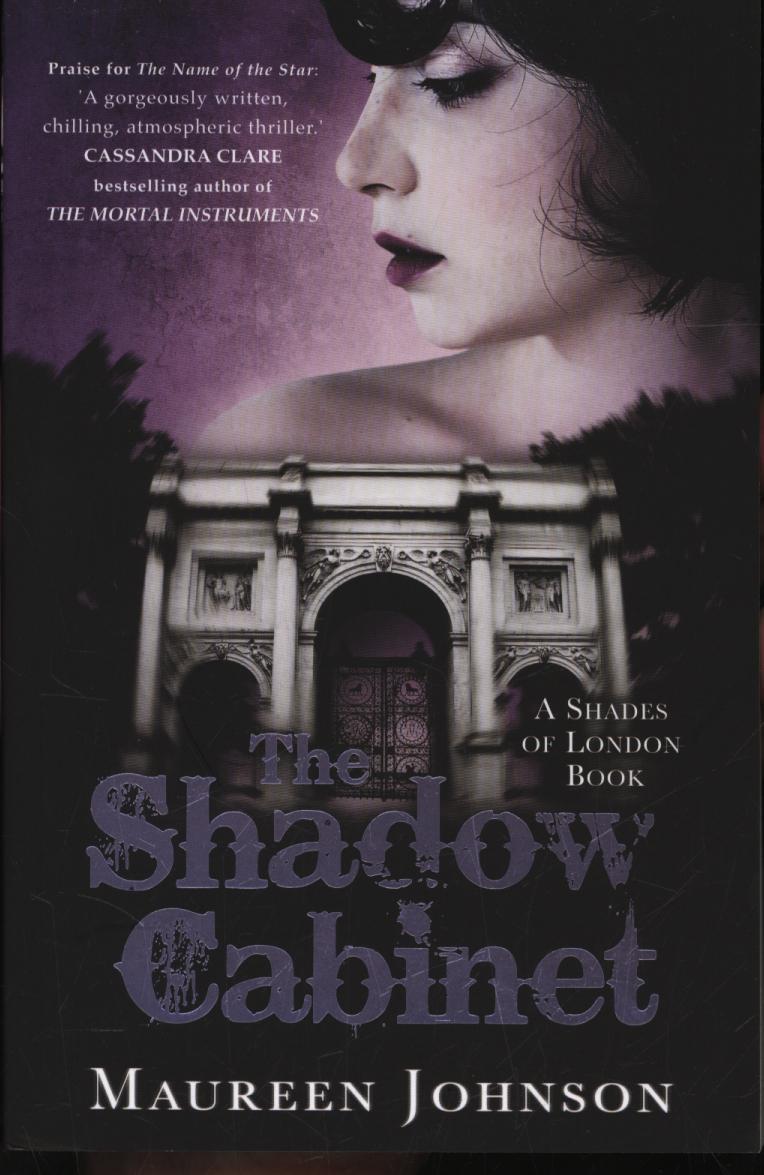 Shadow Cabinet - Maureen Johnson