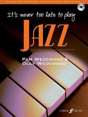 It's never too late to play jazz - Pam Wedgwood