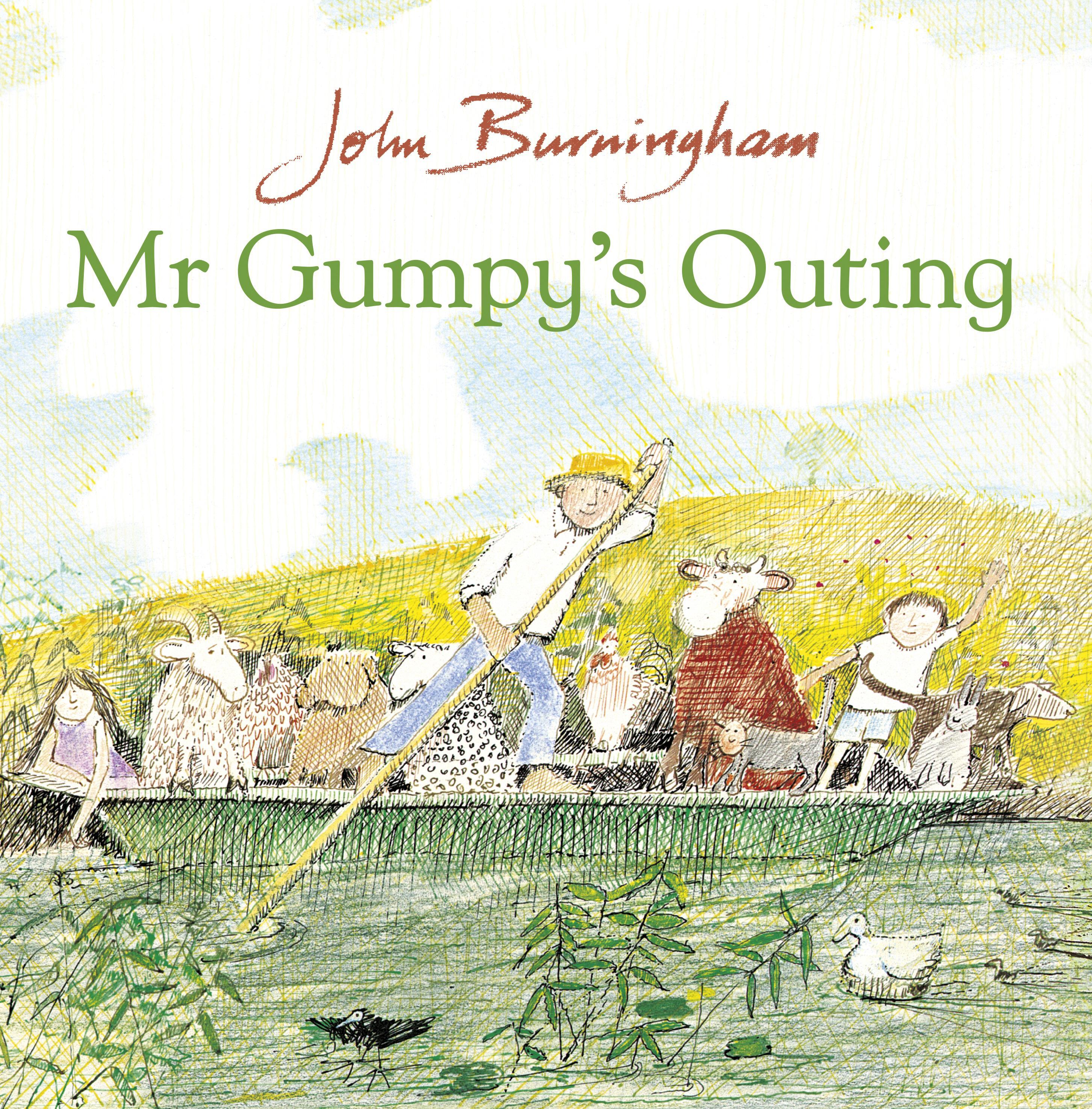 Mr Gumpy's Outing - John Burnigham