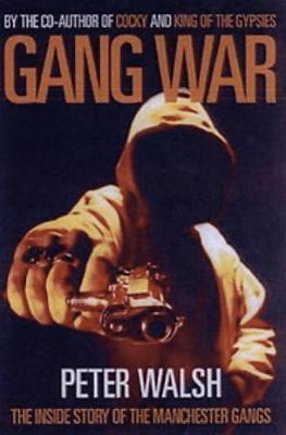 Gang War - Peter Walsh