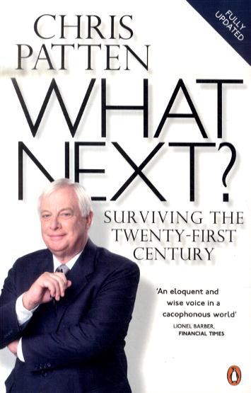 What Next? - Lord Patten