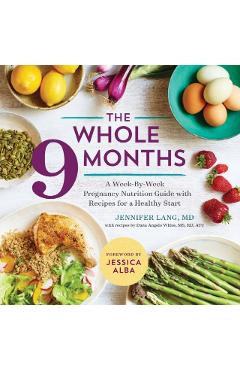 Whole 9 Months - Jennifer Lang
