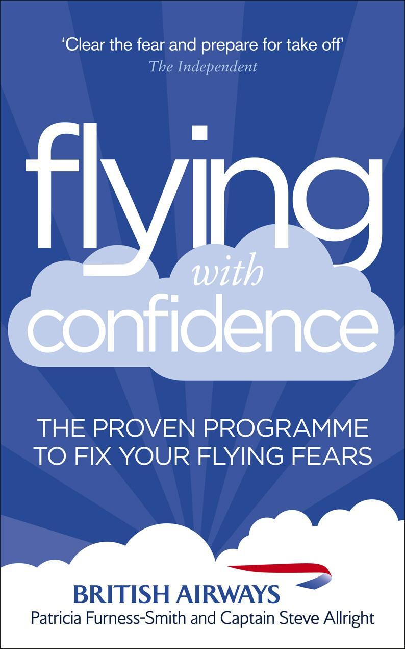 Flying with Confidence - Patricia Furness-Smith