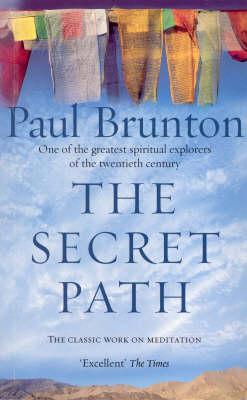 Secret Path - Paul Brunton