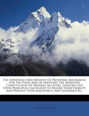 Expedience and Method of Providing Assurances for the Poor - Hector Davies Morgan