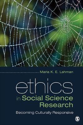 Ethics in Social Science Research - Maria K  E Lahman
