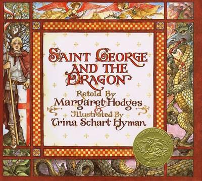 St.George and the Dragon - Margaret Hodges