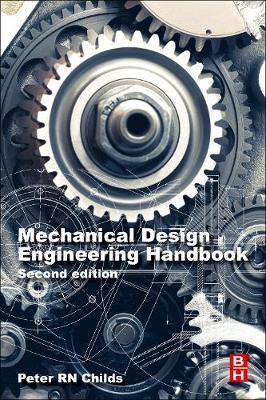 Mechanical Design Engineering Handbook - R  N Childs