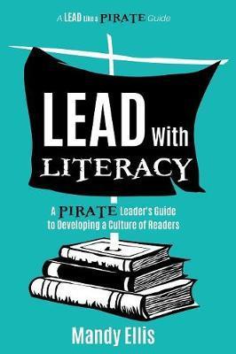 Lead with Literacy -  Ellis