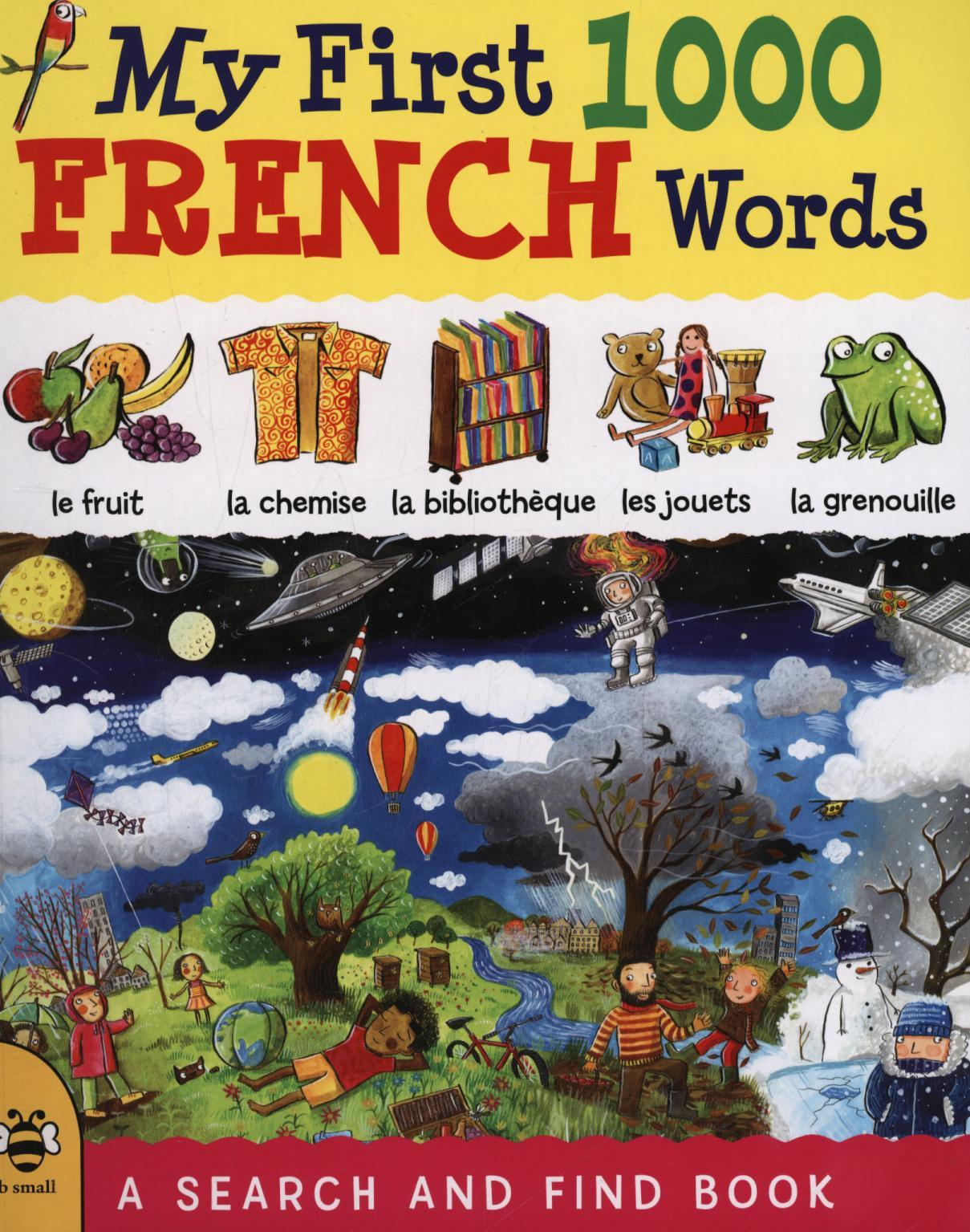 My First 1000 French Words - Catherine Bruzzone