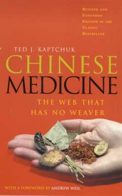 Chinese Medicine - Ted J Kaptchuk