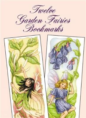 Twelve Garden Fairies Bookmarks -  May