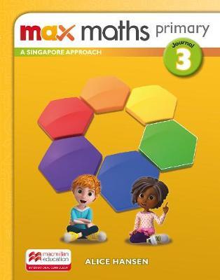 Max Maths Primary A Singapore Approach Grade 3 Journal - Tony Cotton